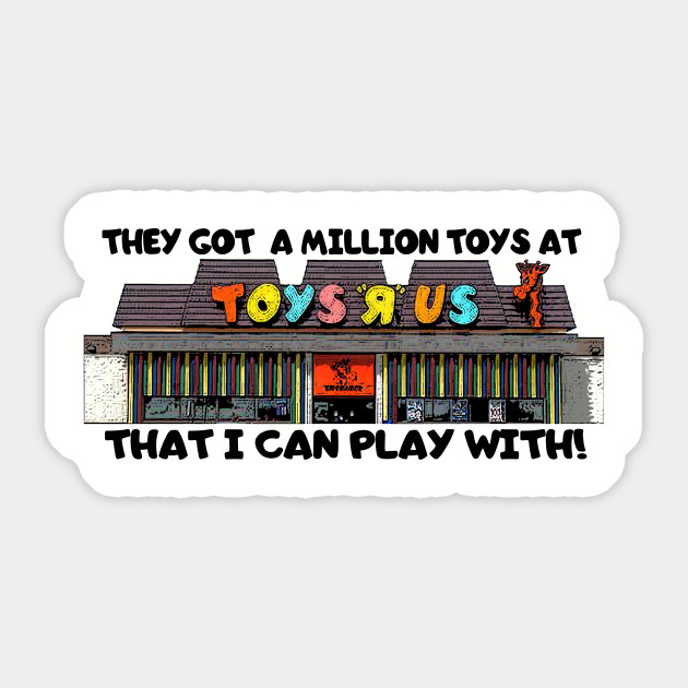 Original Toys R Us Song Lyrics ToyWalls